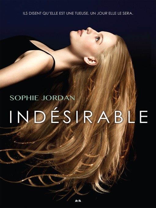 Title details for Indésirable by Sophie Jordan - Available